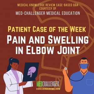 Overuse syndrome or Septic Joint, Overuse Syndromes, Tendinopathy and Bursitis - Clinical Patient Case of the Week