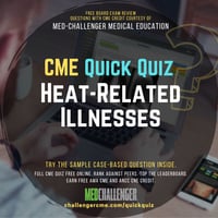 heat-related illnesses CME quiz