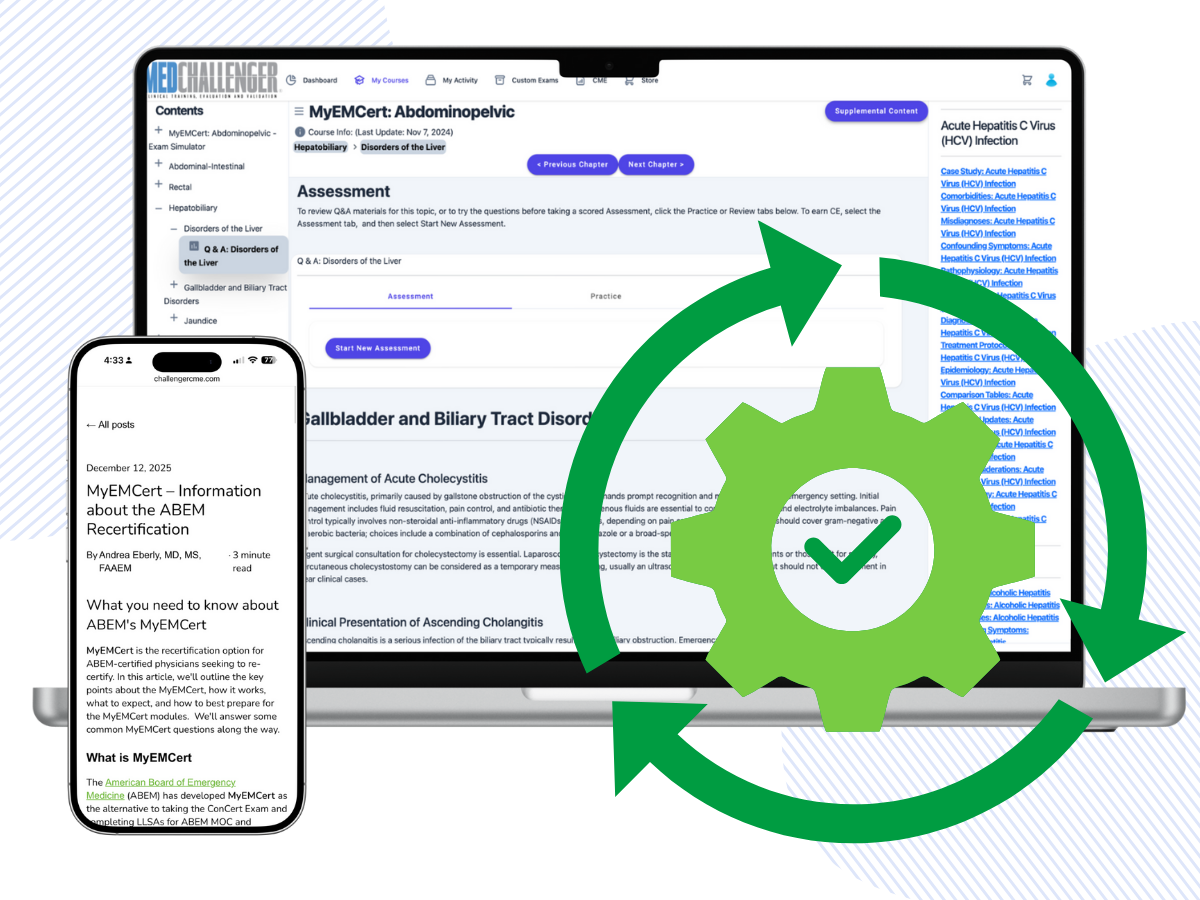 ABEM MyEMCert review with CME - Continually updated emergency medicine education content keeps you current