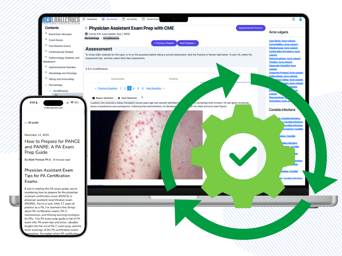 Physician assistant exam review with CME, PANCE PANRE prep - Continually updated medical education content keeps you current