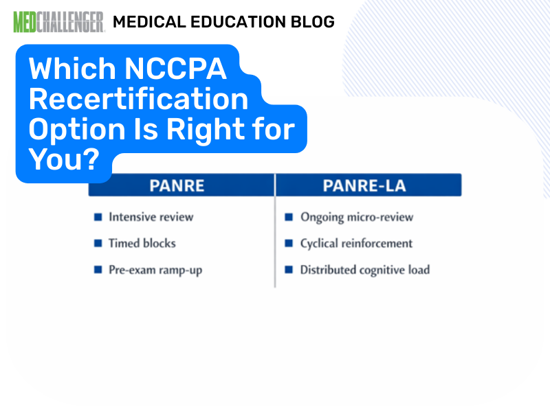 PANRE vs PANRE-LA selecting the right NCCPA recertification for you