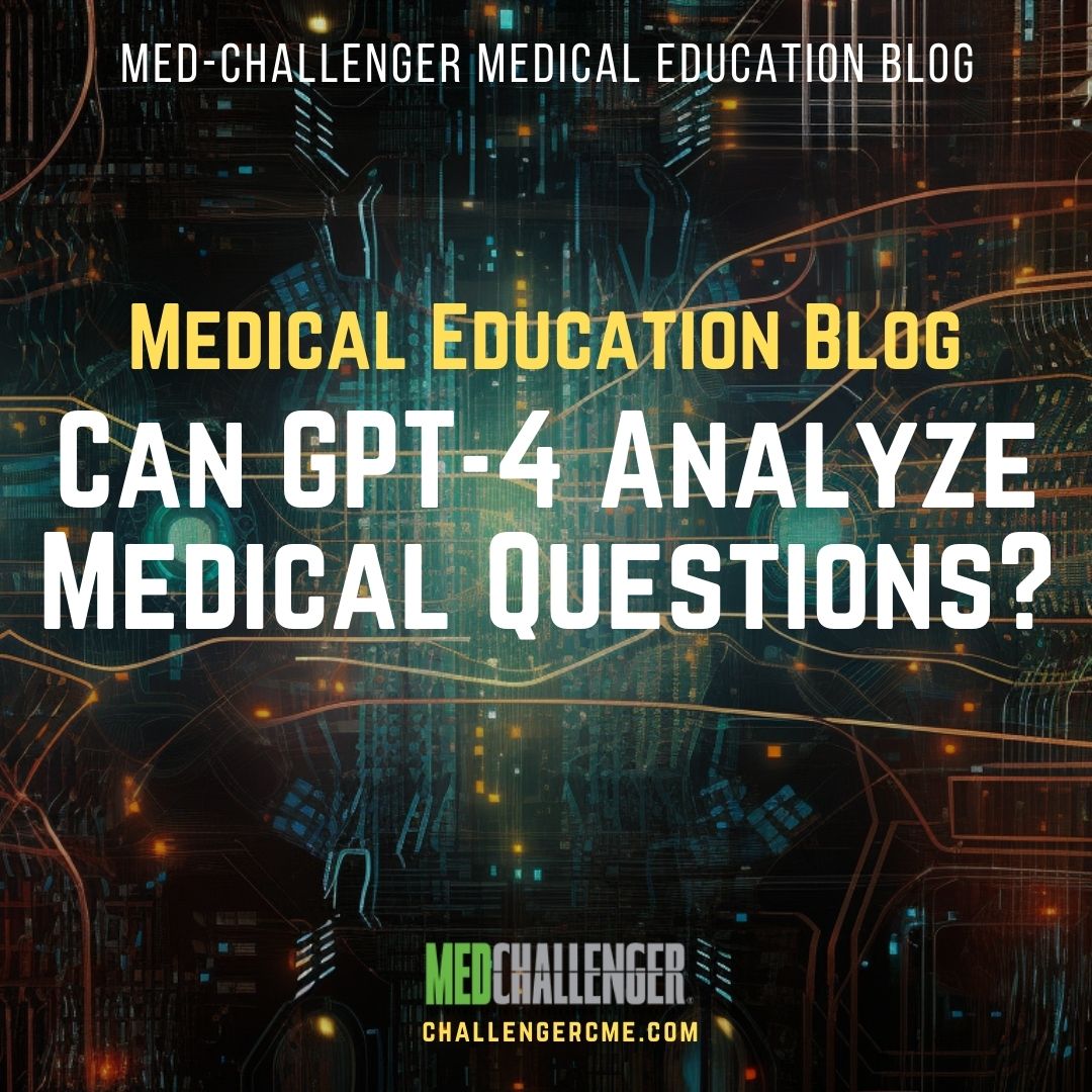 Can GPT-4 Analyze Medical Questions?
